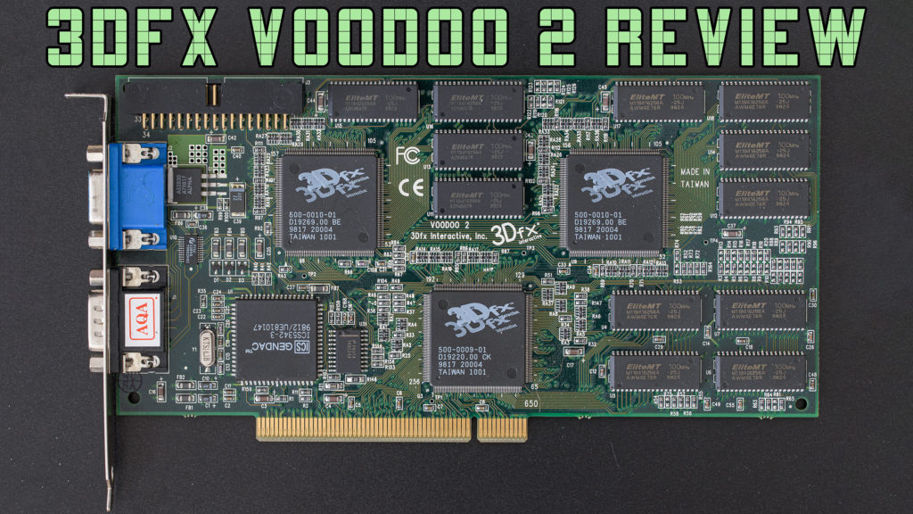 3dfx Voodoo 2